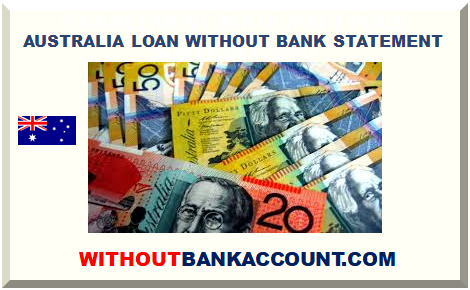 AUSTRALIA LOAN WITHOUT BANK STATEMENT