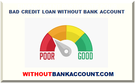 BAD CREDIT LOAN WITHOUT BANK ACCOUNT STATEMENT