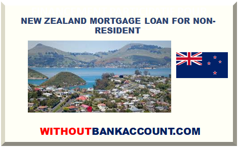 NEW ZEALAND MORTGAGE LOAN FOR NON-RESIDENT