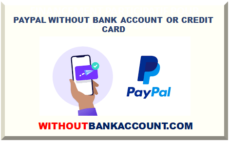 PAYPAL WITHOUT BANK ACCOUNT OR CREDIT CARD
