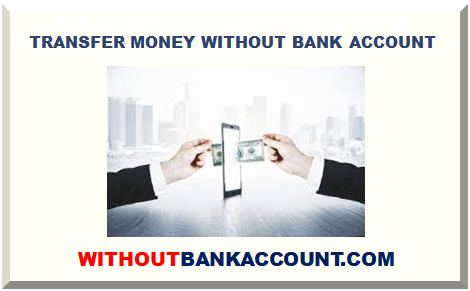 SEND TRANSFER MONEY WITHOUT BANK ACCOUNT